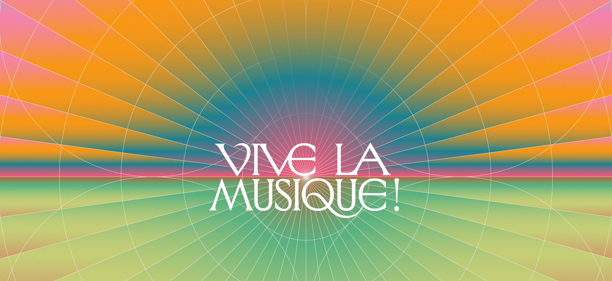 Vive la musique